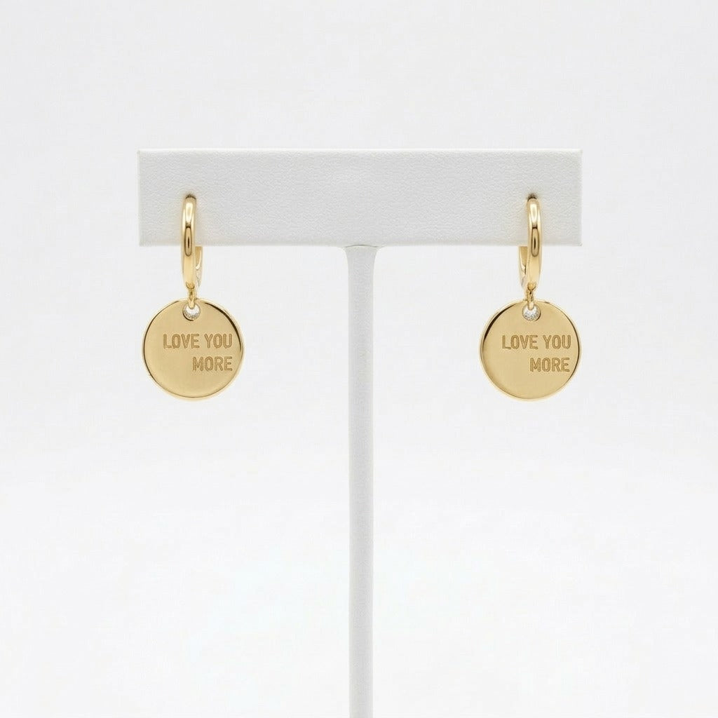 Love You More Gold Coin Earrings