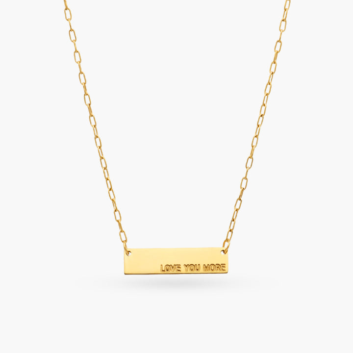 Love You More Plaque Necklace