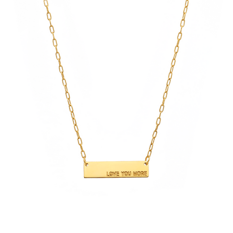 Love You More Gold Plaque Necklace