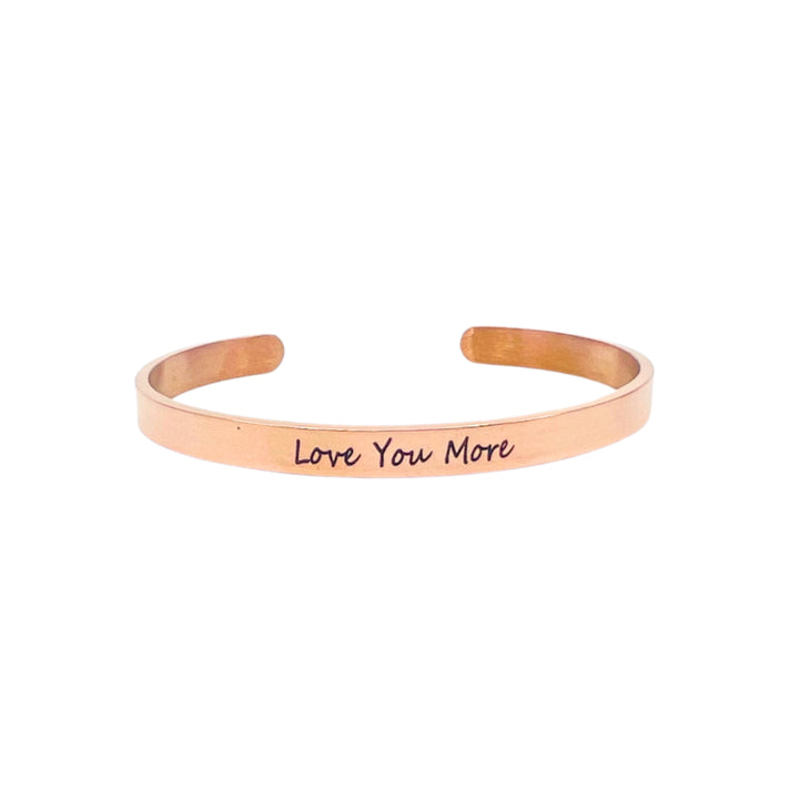 Love You More Script Cuff