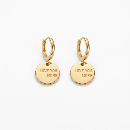 Love You More Gold Coin Earrings