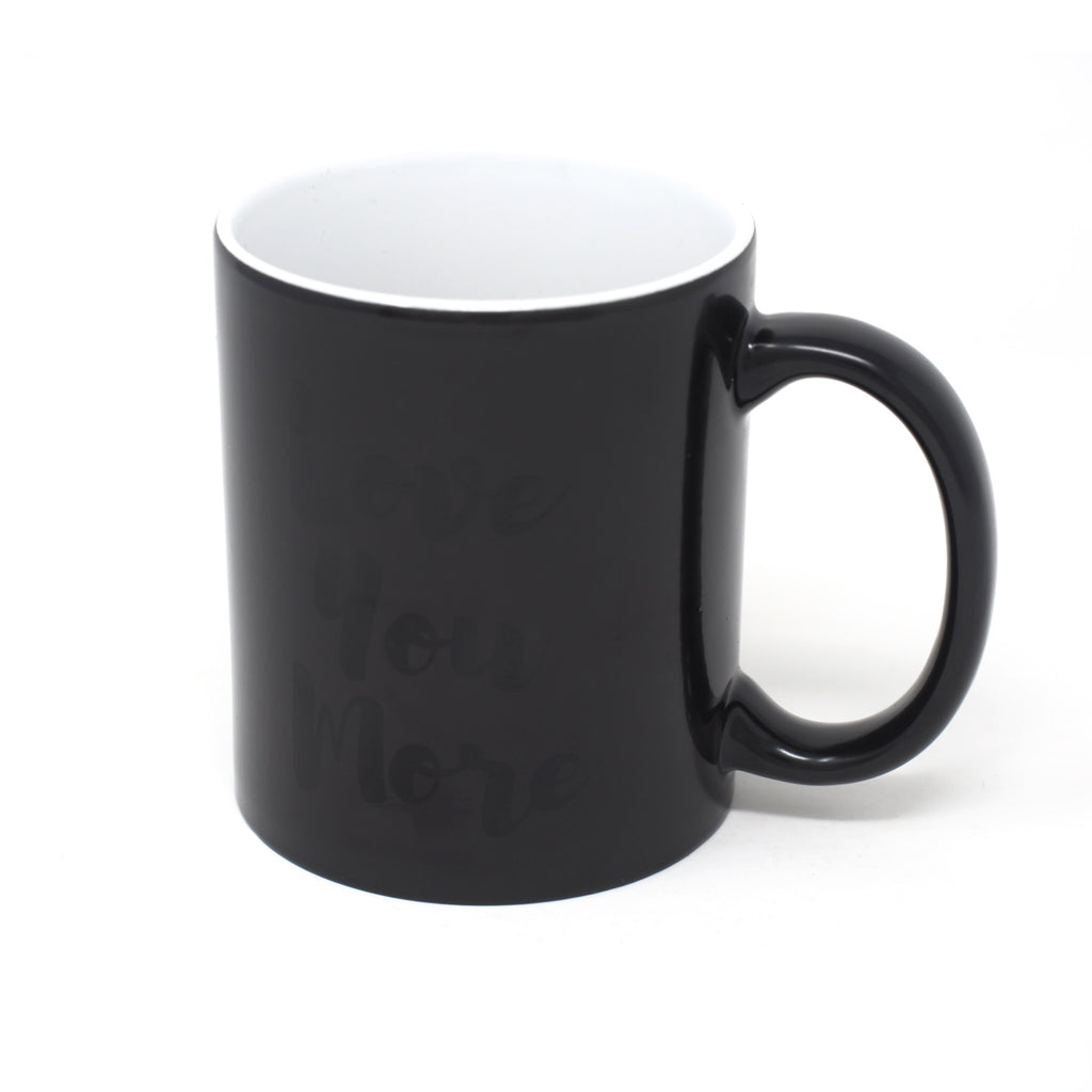 Black mug with love message: My favorite coffee will always be the